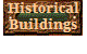 Historical
Buildings